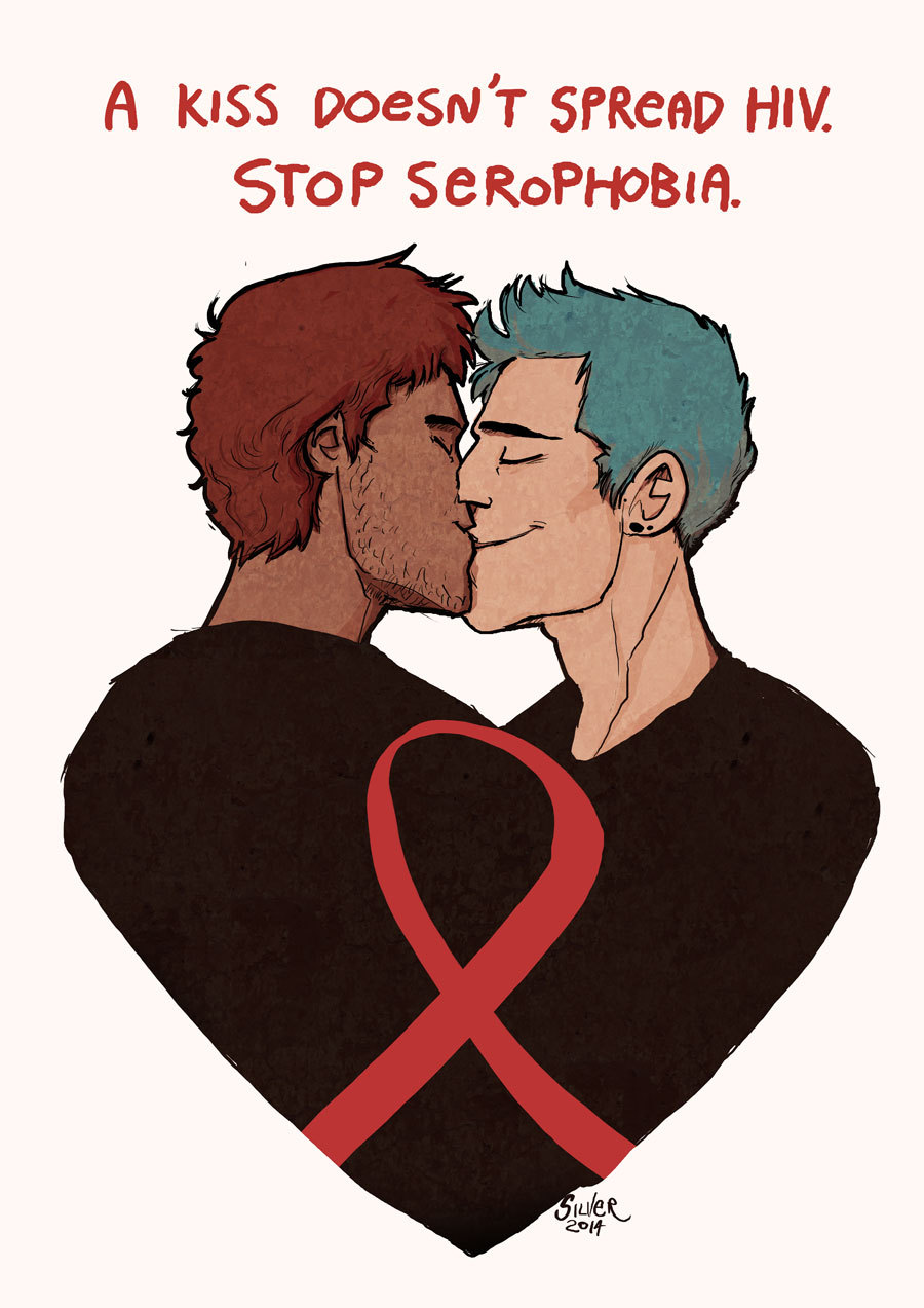 silverillustrations:  Today is december the first, this is World Aids Day.  &ldquo;Serophobia