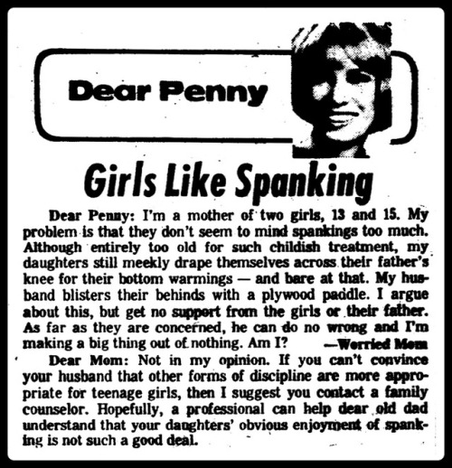 Once again, letters to advice columns illustrate how mainstream paternal spanking of girls was in th