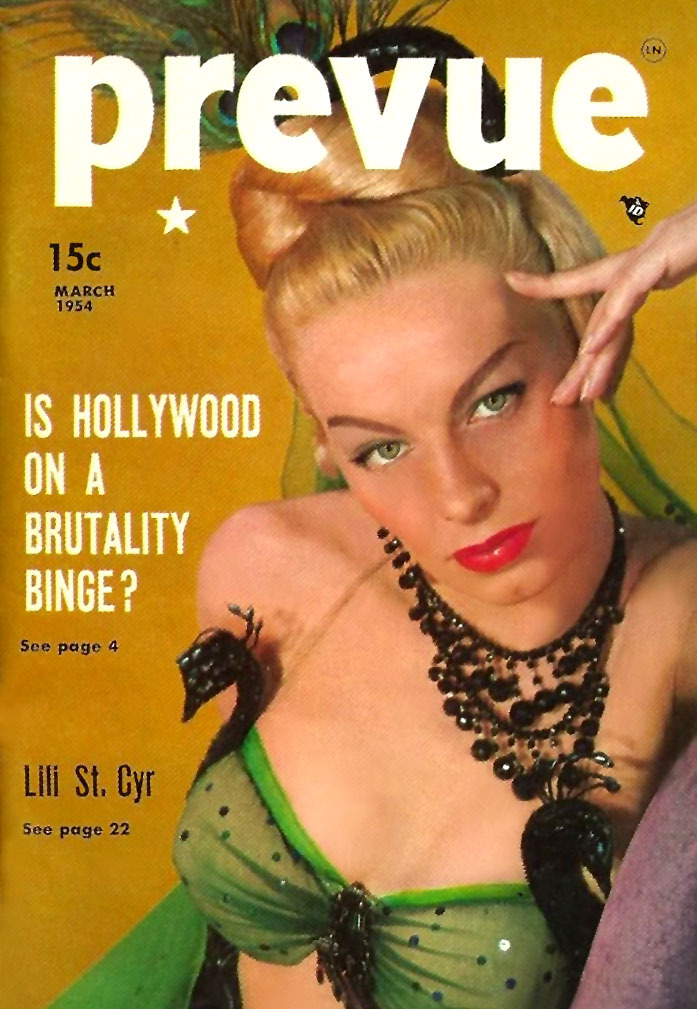 Lili St. Cyr graces the cover of the March ‘54 issue of ‘Prevue’ magazine;