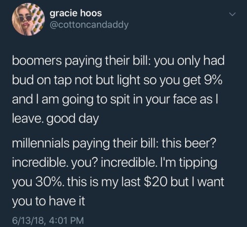 wilwheaton: neverceasingtides: Seeeeriously I once had a boomer customer when I was a server who lit