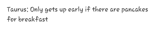 mxcnchaos:  TAURUS … ♉ABOUT ACCURATE … 😄