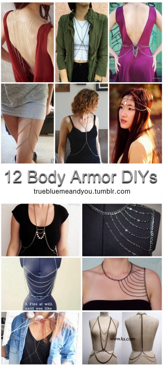 truebluemeandyou:12 Body Armor DIYs Roundup from truebluemeandyou UPDATED 2019 Body Armor Jewelry is