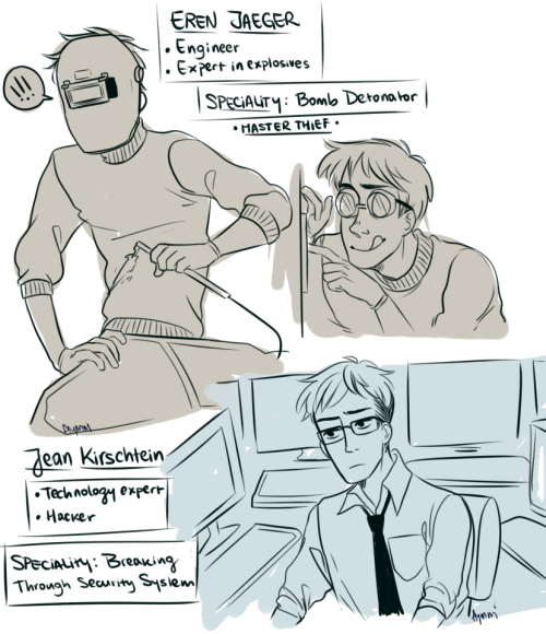 andreaphobia:  aymmichurros:  some doodles from the erejean!theif au im making!! i’m pretty sure im gonna turn this into comics „plus there are more characters i’m def gonna add 8) Eren and Jean started to work together as a team because they realized