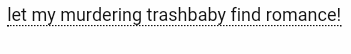 ao3tagoftheday:The AO3 Tag of the Day is: Your murdering trashbaby deserves prison