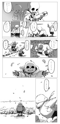 popo10:  2016.11TPエンド後のパピルスとサンズ君の漫画です。無意識のうちに暗い考えに飲み込まれそうになるサンズ君と、それを無意識のうちに助けるパピルス君です。