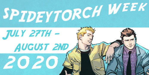 spideytorchweek:Thanks so much for everyone who voted on the dates for Spideytorch Week and thank yo