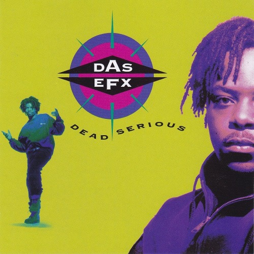top 50 Hip Hop Albums27. Das EFX - Dead Serious (1992)Age: Krazy Drayz (21), Skoob (22)Genre: East C