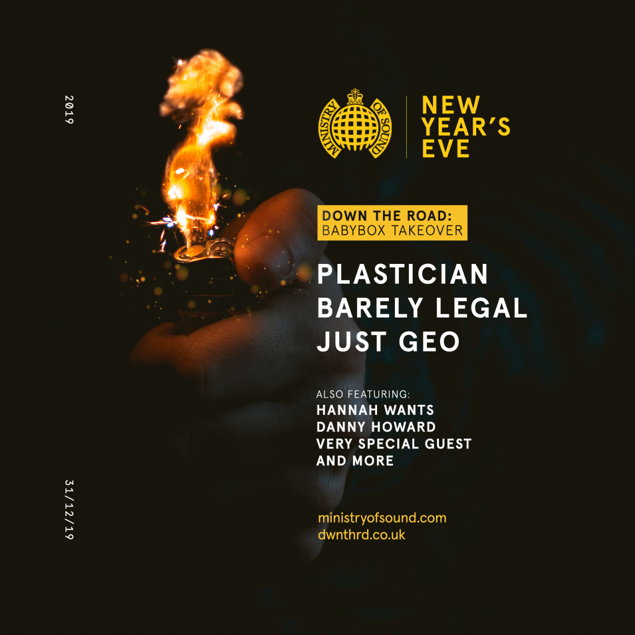 Tickets: https://www.ministryofsound.com/club/events/2019/december/new-years-eve/