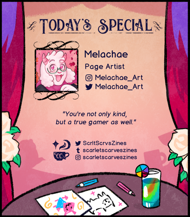 This is a contributor spotlight for Melachae, another one of our page artists! Their favorite Deltarune quote is: "You're not only kind, but a true gamer as well.".