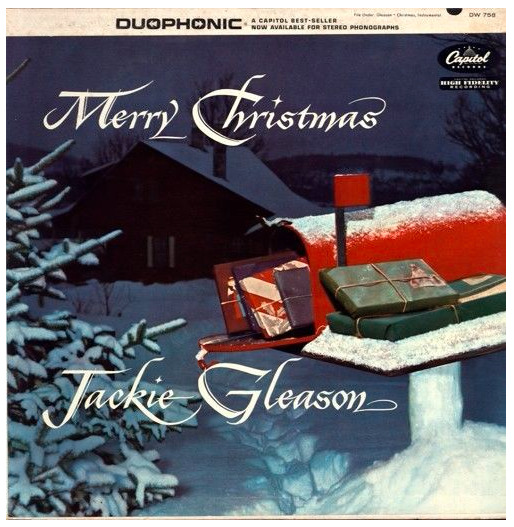 classicwaxxx:  Jackie Gleason “Merry Christmas” LP - Capitol Records, US (1956).