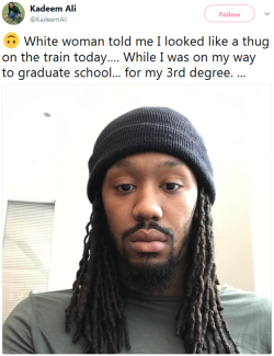 bellygangstaboo:   I hate that our men go through this.   Reasons why white ppl can’t wear dreads and braids… Because it’s ‘cute  &amp; trendy’ when they wear them but ‘ghetto and thuggish’ when we wear  them.  