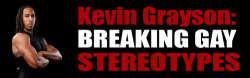 playboydreamz:  #GAY Ex-College Football Star, Kevin Grayson Comes Out As Gay. Breaking Gay Stereotypes. Watch the Exclusive Interview ——&gt; http://www.advocate.com/sports/2013/05/08/former-college-football-star-kevin-grayson-comes-out-gay