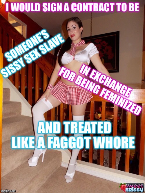 whitesissyrapetoy:sissy-pornstar-hooker:Plz share instead of stealing OCTruthgladly sign my freedom 