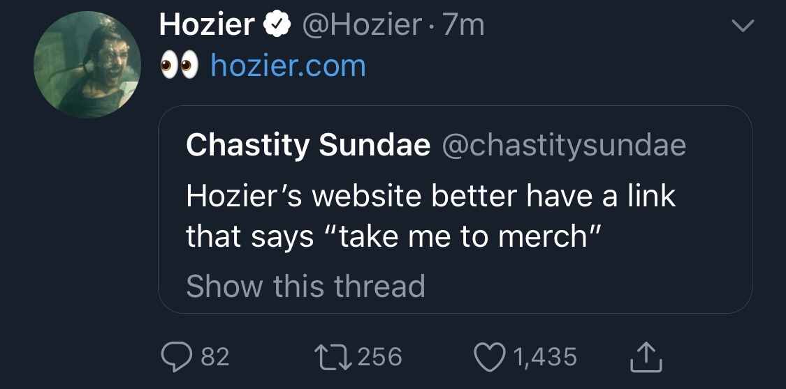 karazrel:   hozier is literally the only valid man  