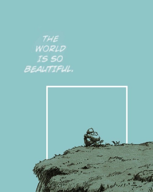 ‘…The world shines so. So why?’-Nausicaa of the Valley of the Wind: Volume 5, Hayao Miyazaki