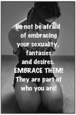 seagypsys-journey:  masterownzu:  Truth!  This is true for everyone! Not just submissives as this picture suggests…