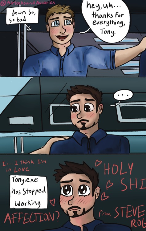 airlocksandaviaries: Steve making Tony feel seen and appreciated and Tony Not Being Able to Handle I