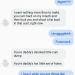 He says the best things to me 🥰 @deviantdaddyandmysmittenkitten 