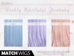 mieuku:  36th weekly giveaway hi guys^^ i will be hosting a weekly matchwigs giveaway where prizes include any wigs below ฮ (which is 80% of the wigs there tbh and if you place their banner on ur blog its an additional ŭ which makes up for 90% of