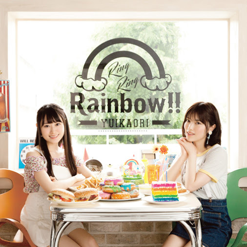 lyricalnonsense:  Lyrics+TL: Ring Ring Rainbow!! - YuiKaori | ゆいかおりJoukamachi
