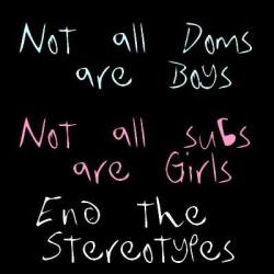 kinkycutequotes:  Not all doms are boysNot