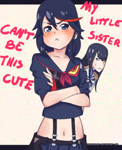teal-tome:  My little sister can’t be this cute: Kill La Kill by Cakeeecrazy