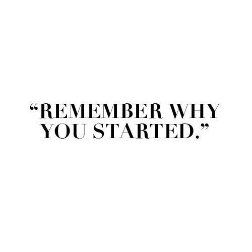 cyrillefitnesspage:  &ldquo;Remember why you started.&rdquo; 👍✔️