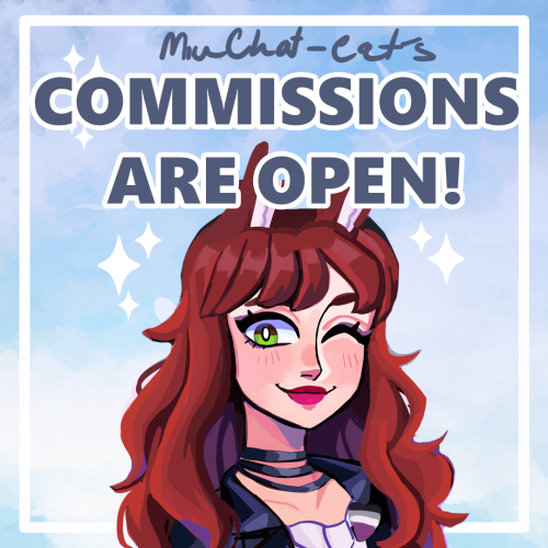 miuchat-cat:COMMISSIONS ARE OPEN!! Hello everybody!^^ Give personalized drawings to the people you c