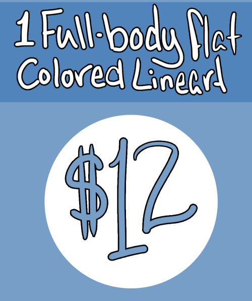 artkat:  That’s right! I’m hopping on the Tax Season Bandwagon!! (And not to isolate my non-american followers… you can still buy things from me DON’T WORRY IT’S OKAY IT’S OKAY) ผ U.S. Dollars will buy you ONE (1) Flat, colored lineart,