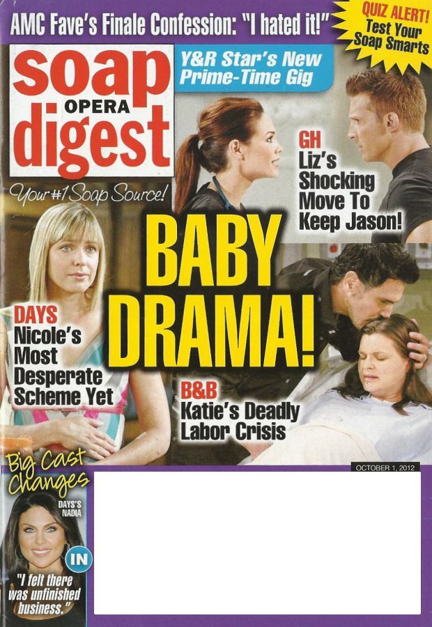 Classic SOD Cover Date: October 1, 2012
(top) Rebecca Herbst & Steve Burton (Elizabeth & Jason, GENERAL HOSPITAL)
(left) Arianne Zucker (Nicole, DAYS OF OUR LIVES)
(right) Don Diamont & Heather Tom (Bill & Katie, THE BOLD & THE BEAUTIFUL)
(bottom)...