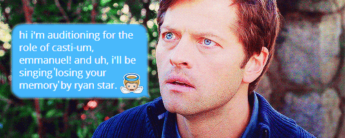 habitatfordeanwinchester:  SPN Characters - Inappropriate Audition Song Meme [X]