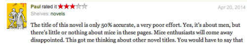every-kiss-begins-with-potassium:was looking at Of Mice and Men reviews and stumbled upon this gem