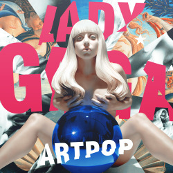 omaaaaar:  ARTPOP era. 