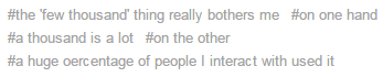 vixenscratch:ponybalderdashery reblogged your post and added: “david:   wizardries:   Can Tumblr make it so we can reply to people’s…”*agrees* The “few thousand” thing is, I reckon, part of the same narrative as Tumblr’s stubborn refusal