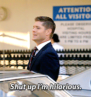 thewinchesterdaily:Dean meme: quote → Shut up