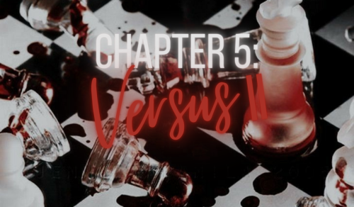 What Hides In The Shadows - Chapter 5: Versus II