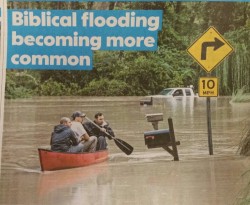 shithowdy:  this headline makes me laugh because it sounds like God is trying to scrub this earth clean but we are all stubborn and persistent sinners that won’t wash out         The earth has humans! Scrub and irrigate diligently!!