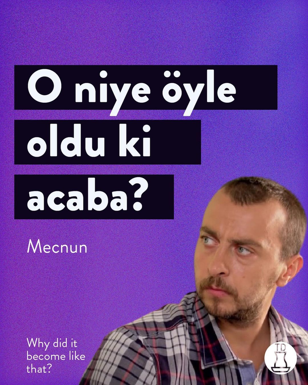 Leyla ile Mecnun'dan...