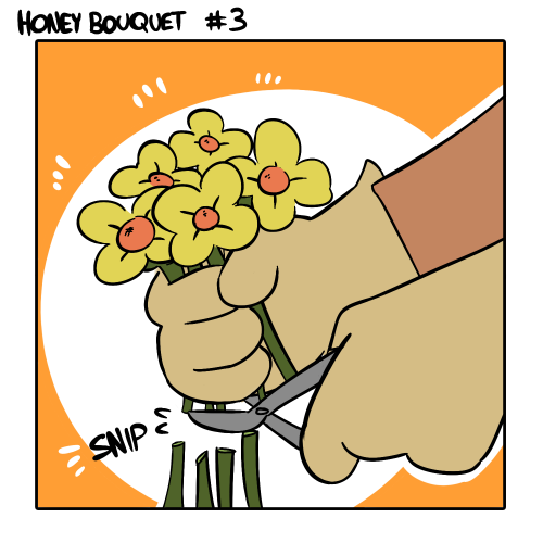 Honey Bouquet #03 - Treat Yo’ Self