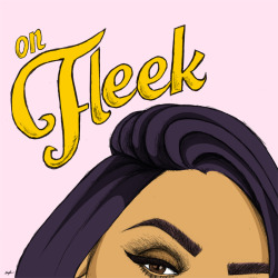 justcallmefresh:  carnivourcreates:  View: Eyebrow on Fleek Remix. - McFreshCreates  #Had2Doit4Ya