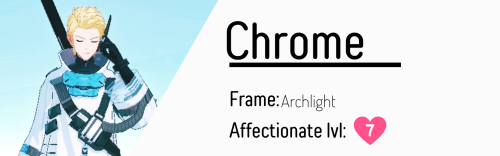 Hii, Can I Request A Chrome X Reader Fic Please? It Can Be Anything You Want! :)