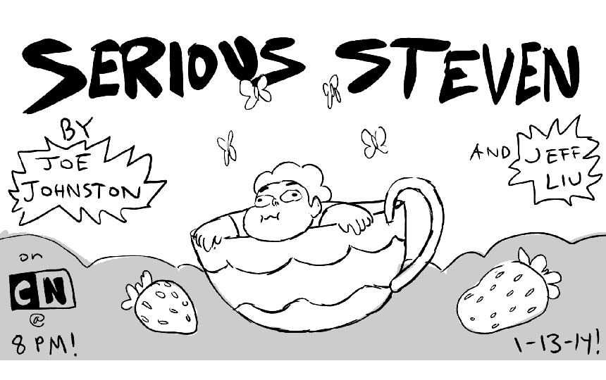 joethejohnston:  jeffliujeffliu:  FINALLY!! Steven Universe is back! Tune in to CARTOON NETWORK on Monday the 13th for SERIOUS STEVEN! Boarded by Joe Johnston and Jeff Liu!  Serious Steven Go! 