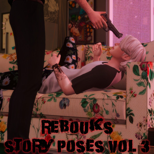 Story Poses #3x2 Sims - Threatening/Gun poses..  Custom rigs.. possible clipping yada yada, you know