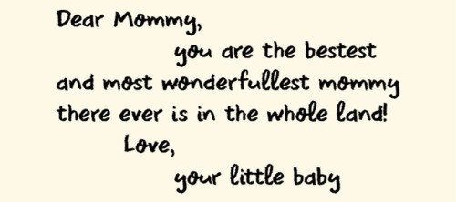 Dear Mommy