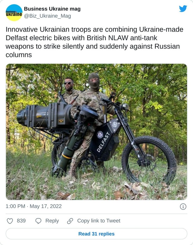 Innovative Ukrainian troops are combining Ukraine-made Delfast electric bikes with British NLAW anti-tank weapons to strike silently and suddenly against Russian columns pic.twitter.com/VQsT6Sd6vl — Business Ukraine mag (@Biz_Ukraine_Mag) May 17, 2022