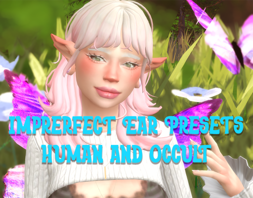 Imperfect Elf Ear Preset