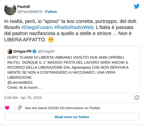 In realtà, però, io "sposo" la tesi corretta, purtroppo, del dott. filosofo #DiegoFusaro #RadioRadioWeb: L'Italia è passata dal padron nazifascista a quello a stelle e strisce ... Non è LIBERA AFFATTO. 😶 https://t.co/c5vVVnR6fX  — PaoloB (@PaoloBMb70) April 25, 2023