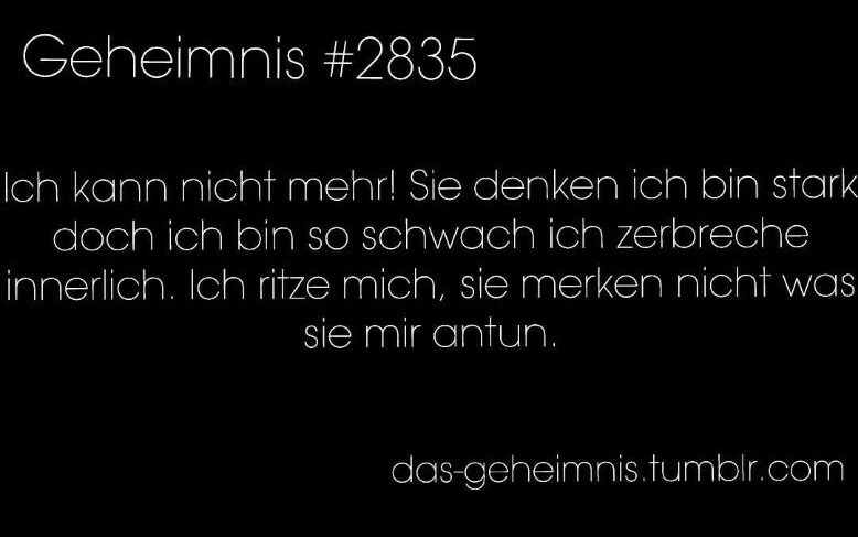 das-geheimnis:  Ich kann ich mir sie denken ich bin stark doch ich bin so schwach