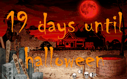 spookycountdown:  19 days left!!!! who’s