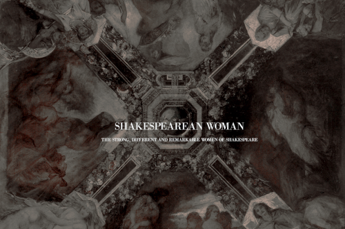 opheliaplots:The Shakespearian women: parte 1